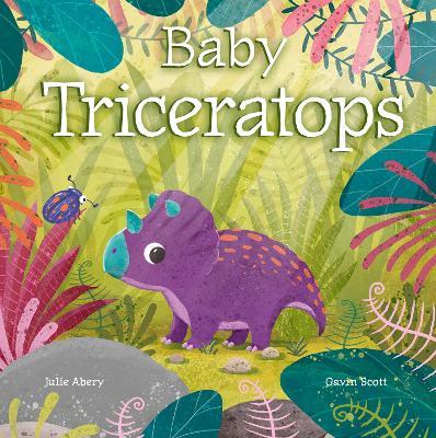 Baby Triceratops - Julie Abery - cover