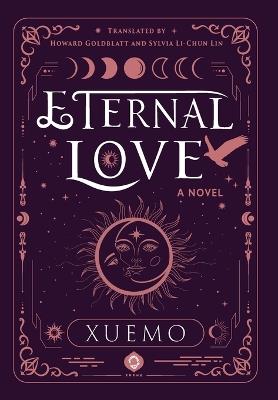 Eternal Love: A Spiritual Journey Through Illness, Letters, and Redemption - 雪漠 Xuemo - cover