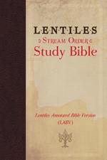 Lentiles Stream Order Study Bible
