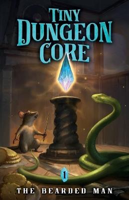Tiny Dungeon Core: A LitRPG Adventure - cover