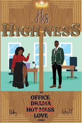 His High-ness - Ruby Wright - cover