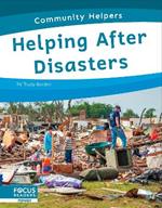 Community Helpers: Helping After Disasters