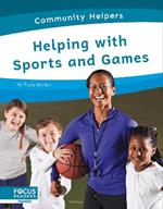 Community Helpers: Helping with Sports and Games