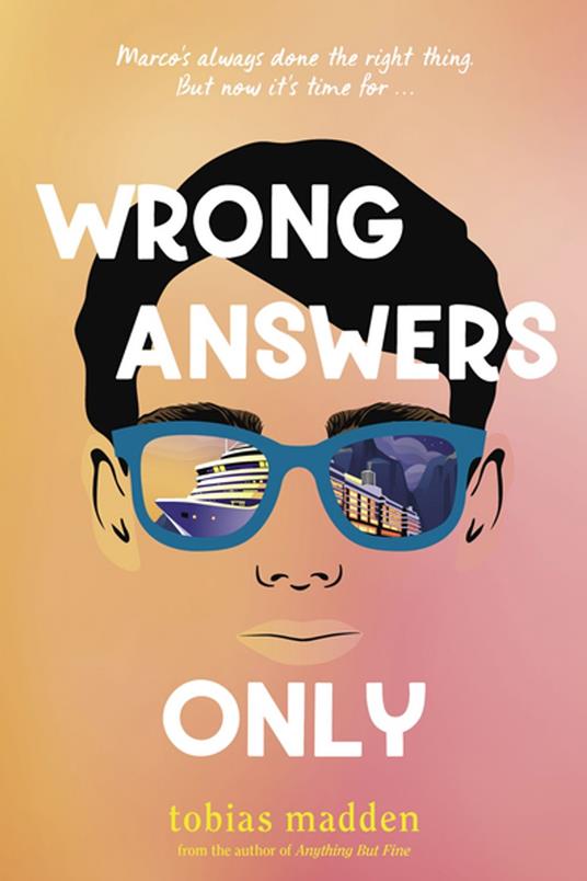 Wrong Answers Only - Tobias Madden - ebook