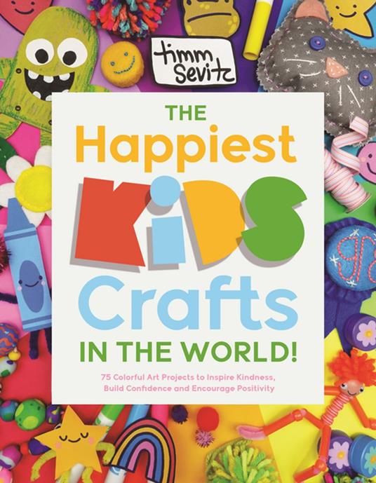 The Happiest Kids Crafts in the World!