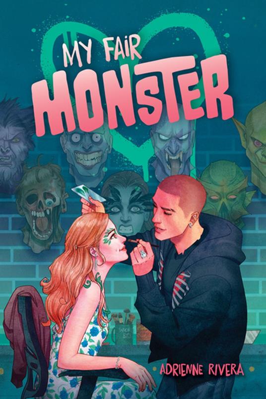 My Fair Monster - Adrienne Rivera - ebook