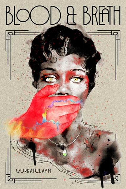 Blood & Breath - Qurratulayn - ebook