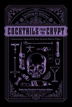 Cocktails from the Crypt
