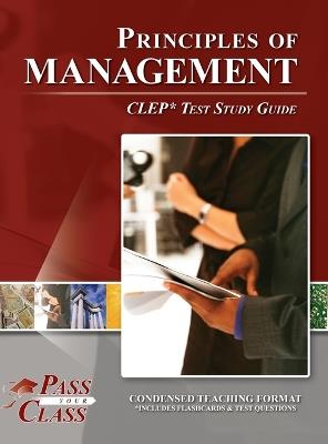 Principles of Management CLEP Test Study Guide - Passyourclass - cover