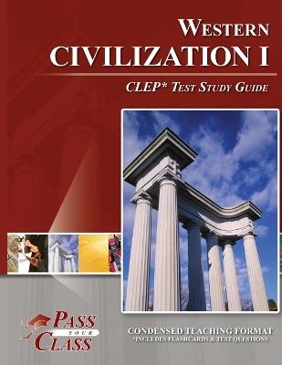Western Civilization I CLEP Test Study Guide - Passyourclass - cover
