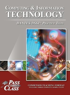 Computing and Information Technology DANTES/DSST Practice Tests - Passyourclass - cover