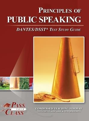Principles of Public Speaking DANTES / DSST Test Study Guide - Passyourclass - cover