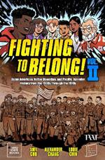 Fighting to Belong!: Asian Americans, Native Hawaiians, and Pacific Islanders, 19001970