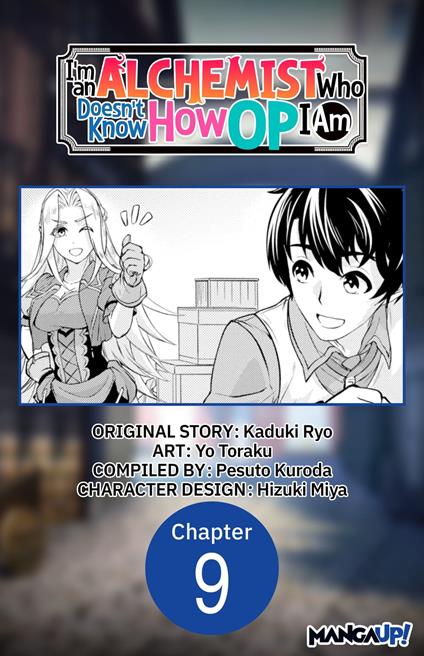 I'm an Alchemist Who Doesn't Know How OP I Am #009