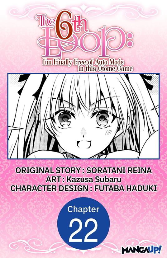 The 6th Loop: I'm Finally Free of Auto Mode in this Otome Game #022