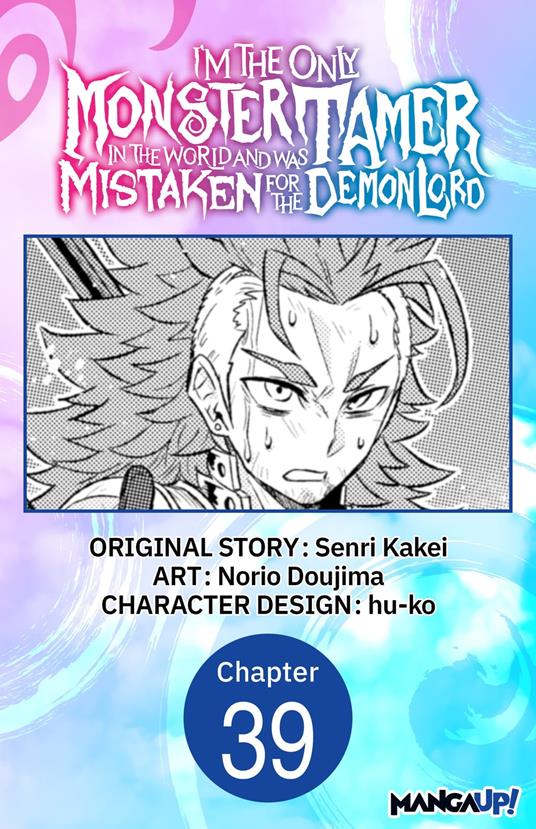I’m the Only Monster Tamer in the World and Was Mistaken for the Demon Lord #039