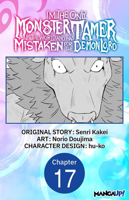 I’m the Only Monster Tamer in the World and Was Mistaken for the Demon Lord #017