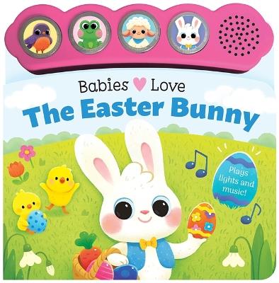 Babies Love the Easter Bunny - Pippa Mellon - cover