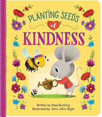 Planting Seeds of Kindness - Rose Bunting - cover