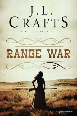 Range War - J L Crafts - cover