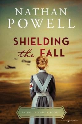 Shielding the Fall - Nathan Powell - cover