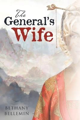 The General's Wife - Bethany Bellemin - cover