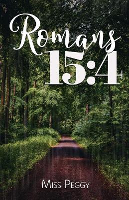 Romans 15: 4 - Peggy - cover