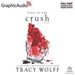 Crush (2 of 2) [Dramatized Adaptation]