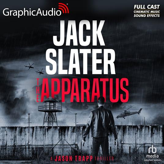 The Apparatus [Dramatized Adaptation]