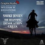 Desolation Creek [Dramatized Adaptation]