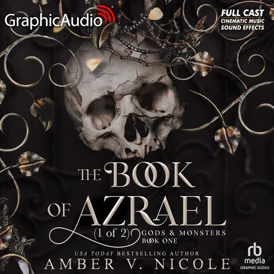 The Book of Azrael (1 of 2) [Dramatized Adaptation]