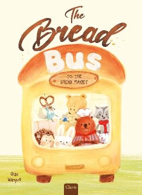 The Bread Bus - Qiao Wanyue - cover