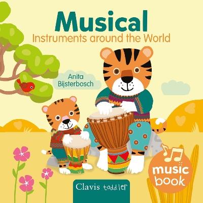 Musical Instruments around the World Sound Book - Anita Bijsterbosch - cover