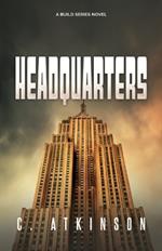 Headquarters: A Build Series Novel