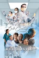 Love, Lies & Lab Coats Volume 2