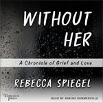 Without Her