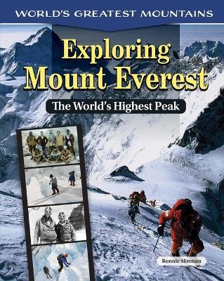 Exploring Mount Everest: The World's Highest Peak - Bonnie Hinman - cover