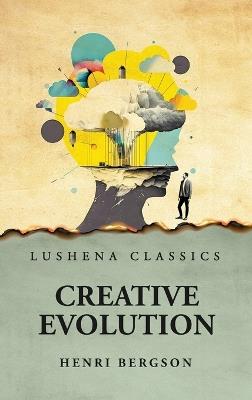 Creative Evolution - Henri Bergson - cover