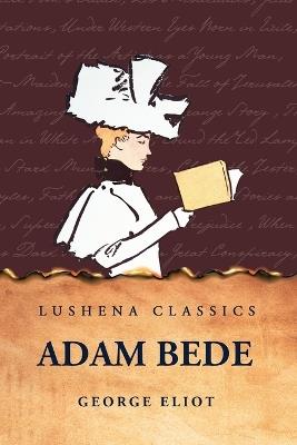 Adam Bede - George Eliot - cover