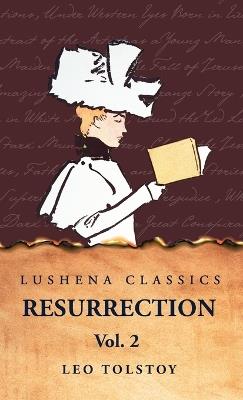 Resurrection Vol. 2 - Leo Tolstoy - cover