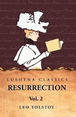 Resurrection Vol. 2 - Leo Tolstoy - cover