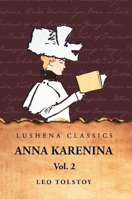 Anna Karenina Vol. 2 - Leo Tolstoy - cover
