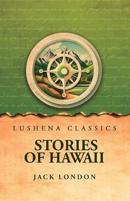 Stories of Hawaii - Jack London - cover