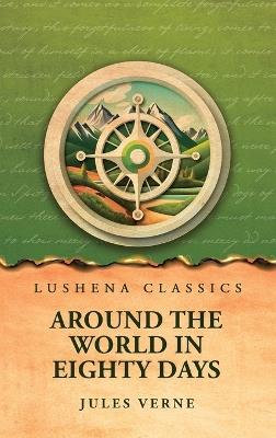 Around the World in Eighty Days - Jules Verne - cover