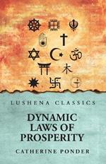Dynamic Laws of Prosperity