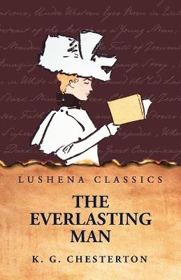 The Everlasting Man - K G Chesterton - cover