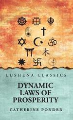 Dynamic Laws of Prosperity