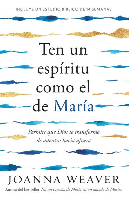 Ten un espíritu como el de María