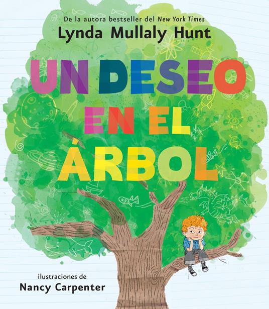 Un deseo en el árbol / Wish in a Tree - Lynda Mullaly Hunt,Nancy Carpenter - ebook
