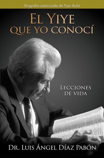 El Yiye que yo conoci